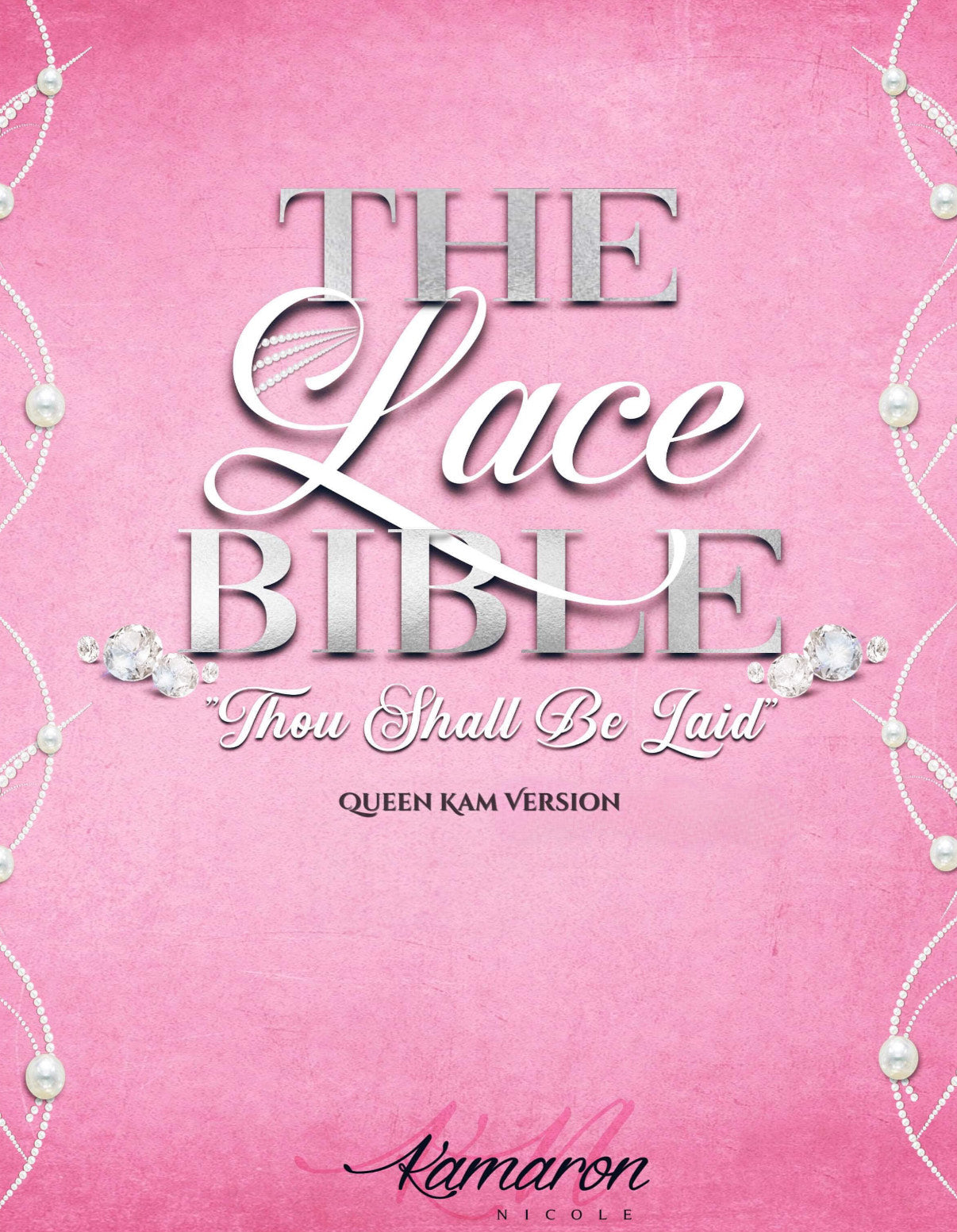 The Lace Bible